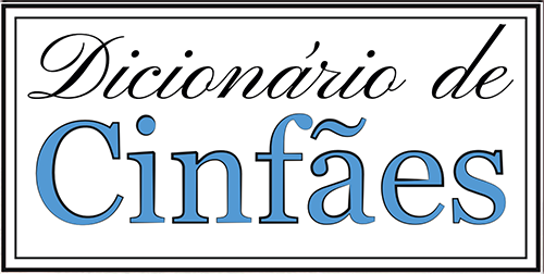 Dicionário de Cinfães